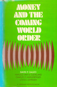 Money and the Coming World Order Cover